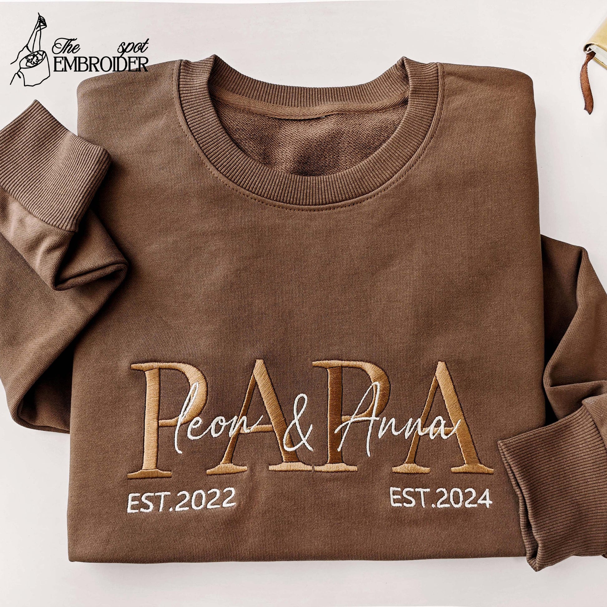 Custom Embroidered PAPA Sweatshirt,Grandpa Shirt With Date, Daddy Est Year Shirt,Custom Dad Est Hoodie,Gift For New Dad, Father's Day Gift