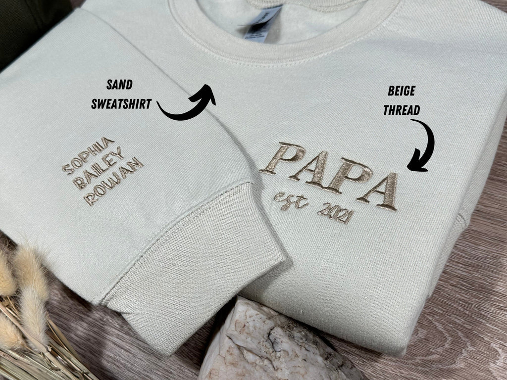 Custom Embroidered Dad Est Sweatshirt With Kids Names on Sleeve, Personalized Dad Gift, Gift For New Dad, Father's Day Gift, Dad To Be Gift