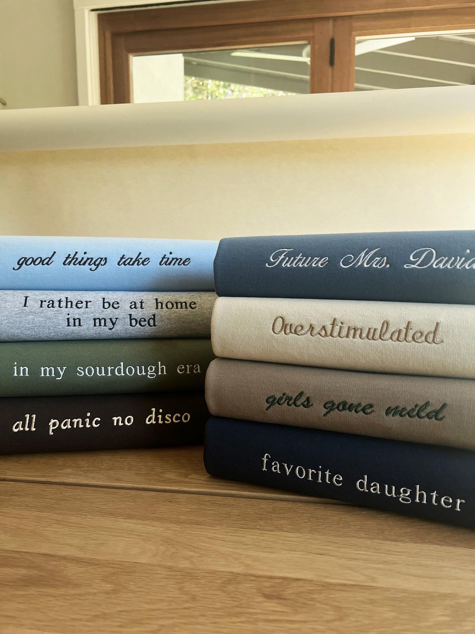 Custom Embroidered Sweatshirt, Personalized Crewneck, Custom Text Sweatshirt, Embroidered Text Crewneck, Gift for Bride, Mothers Day Gift