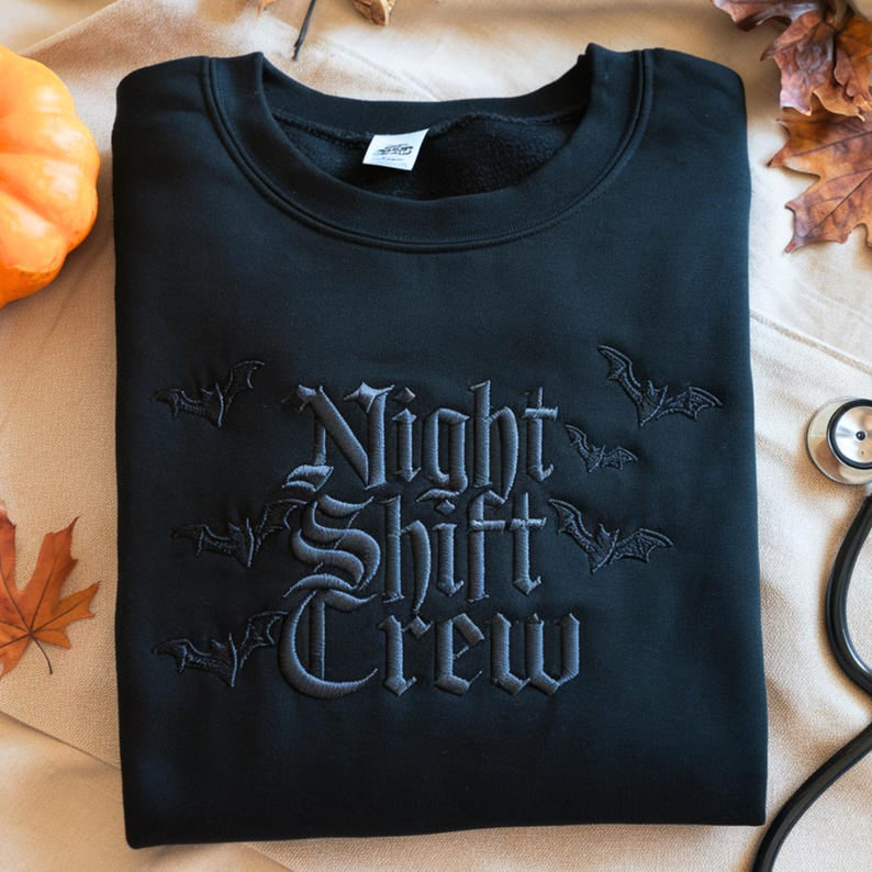 Night Shift Crew Embroidered Tone-On-Tone Shirt, Halloween Nurse Embroidery Shirt, Spooky Nurses Gift, Halloween Gift HLNS11