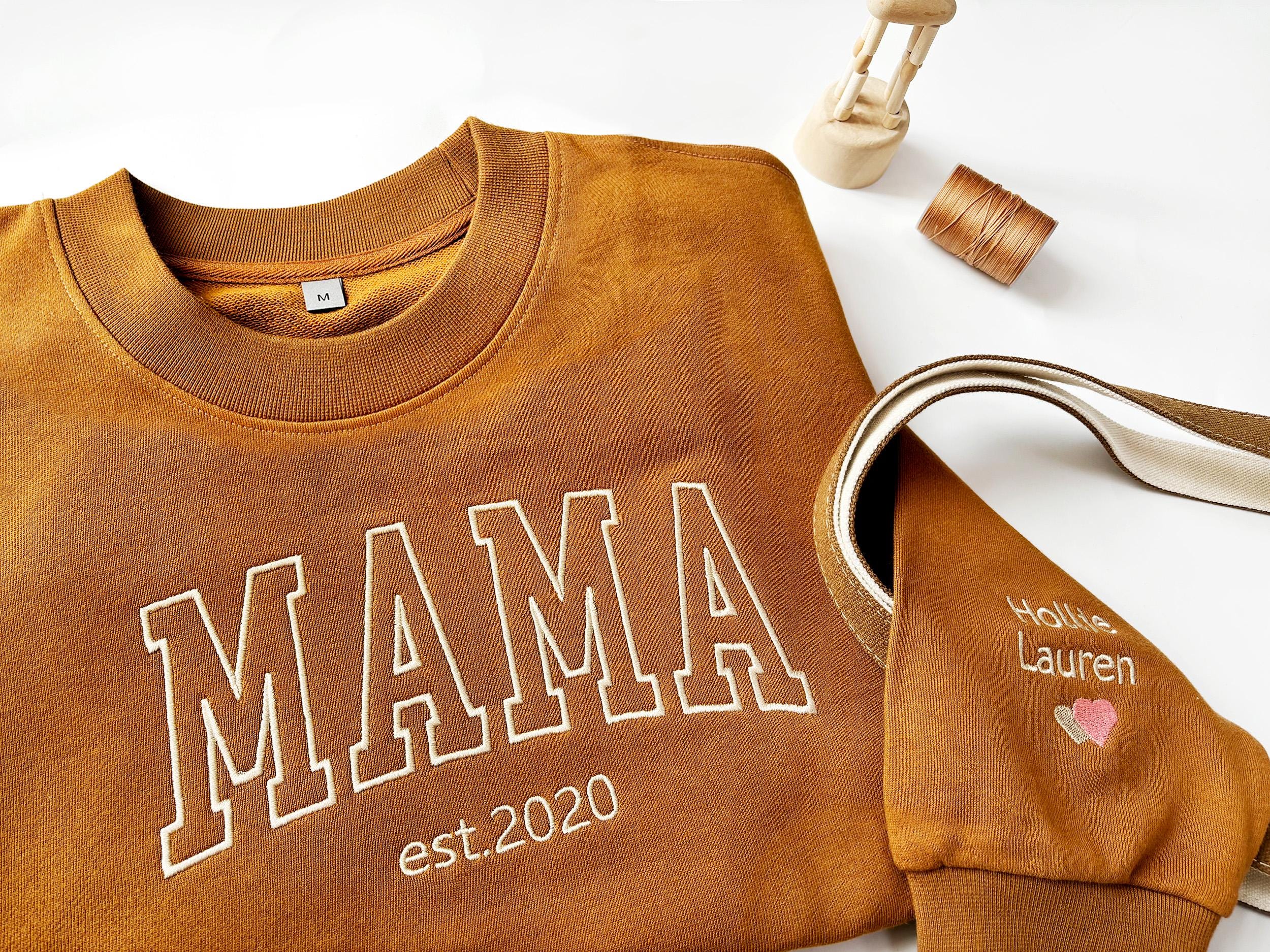 Custom Mama Embroidered Sweatshirt, Name On Sleeve With Heart, Mama Est Year Shirt, Grandma Shirt With Date, Gift For New Mom,Mothers Day Gift
