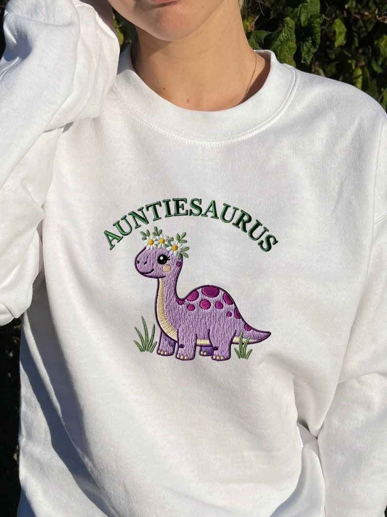 Embroidered Auntie Saurus Dinosaur Sweatshirt, Custom Auntie EST, Funny Auntie Shirt, Personalized Auntie Gift, Dinosaur Auntie, Birthday Gift Auntie