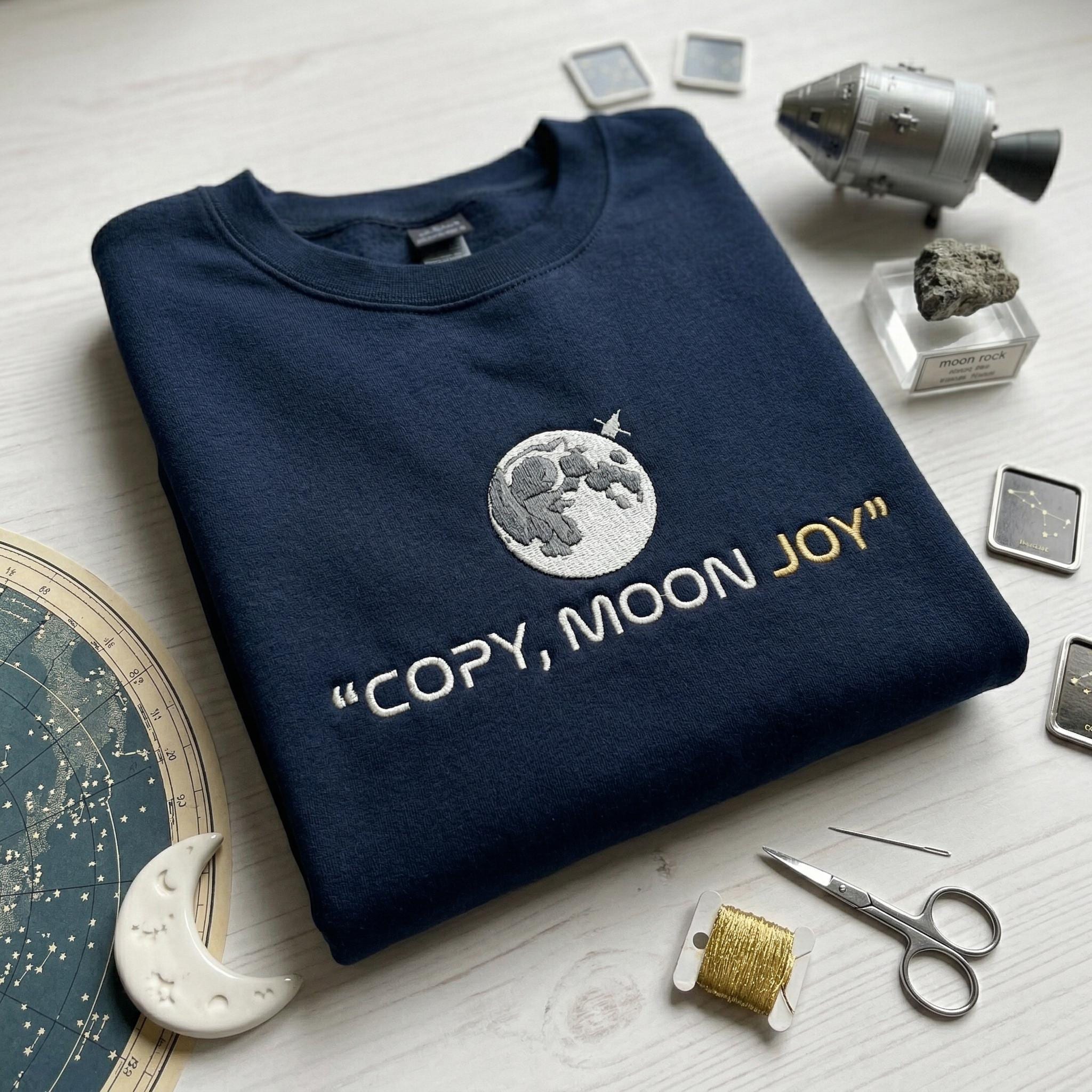 Moon Joy Embroidered Sweatshirt, Minimal Space Aesthetic Shirt, Lunar Quote Pullover, Cute Night Sky Gift for Her