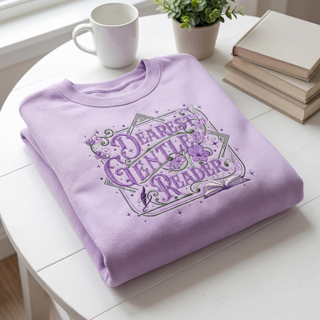 Embroidered Dearest Gentle Reader SweatShirt, Floral Spill The Tea Tee, Romance Fan Gift