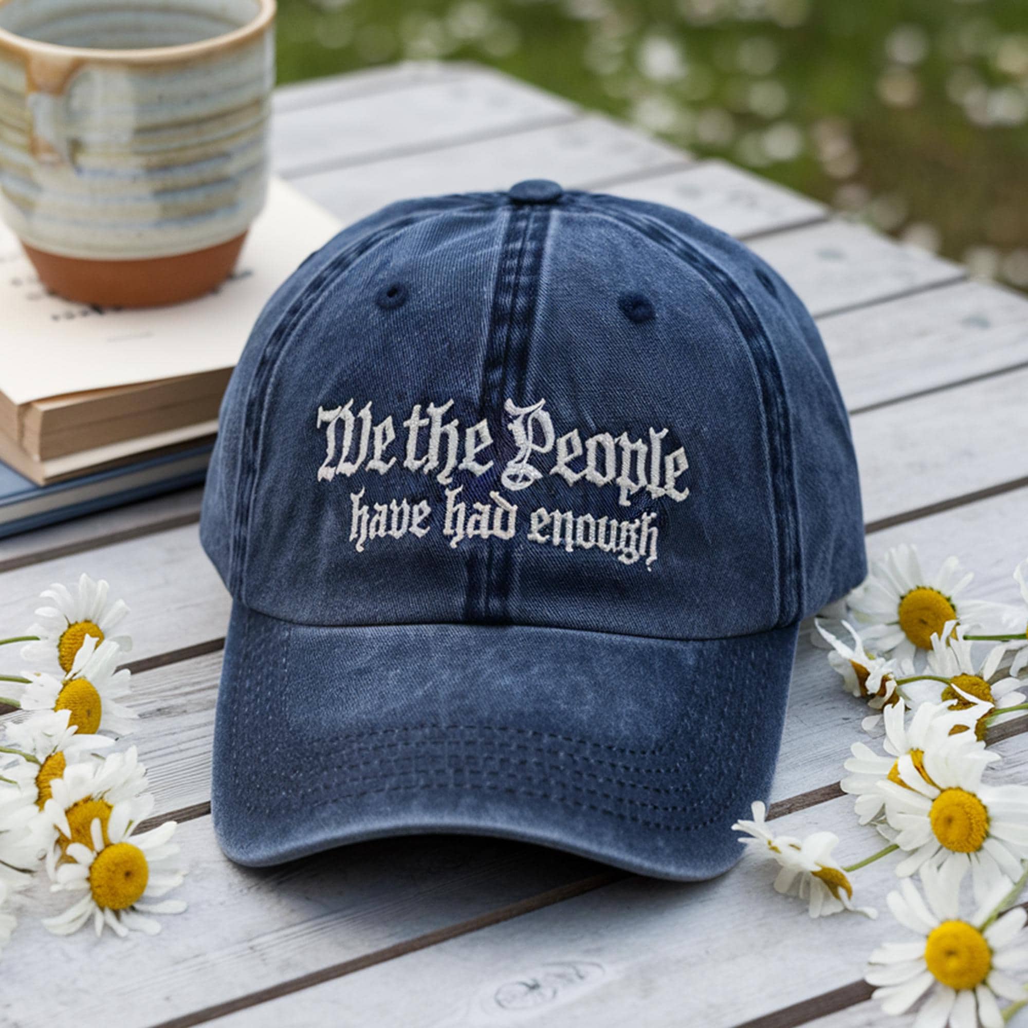We The People Have Had Enough Hat – American Patriotic 1776 2026 Embroidered Cap