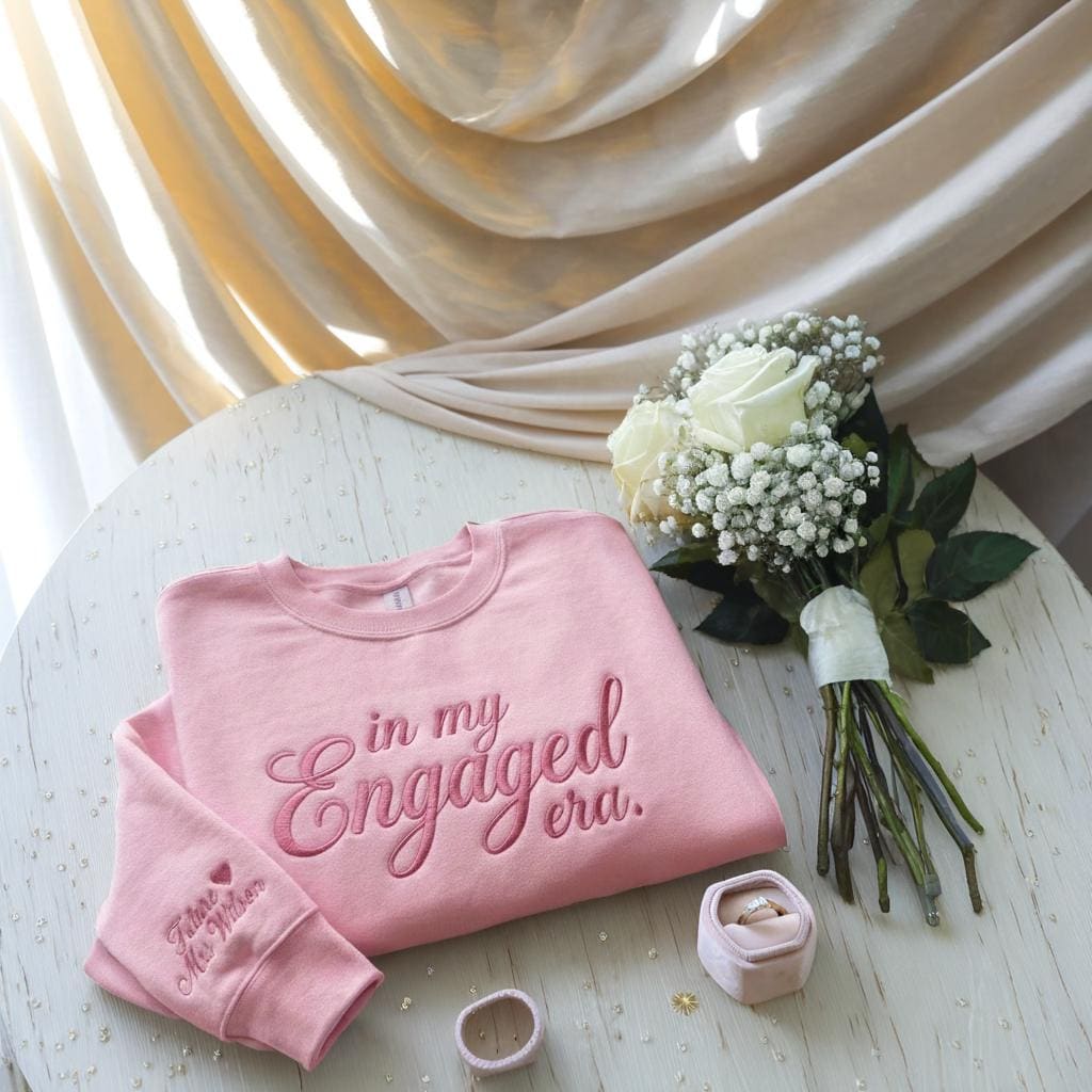 In My Engaged Era Embroidered Sweatshirt, Future Mrs Custom Name Sleeve, Bride Gift, Engagement Shirt, Fiancée Gift
