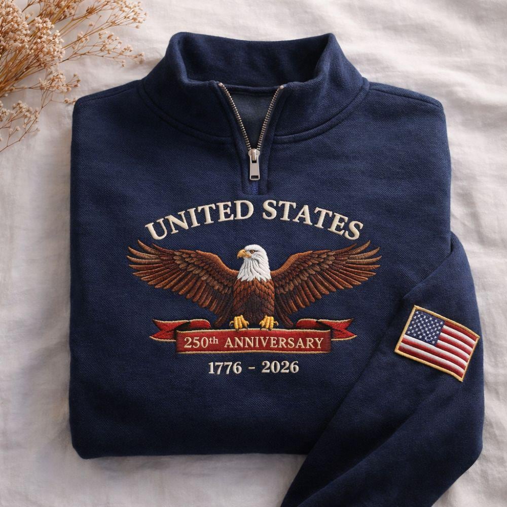 Eagle USA 250th Anniversary Embroidered Quater Zip, America 1776–2026 Sweatshirt, Patriotic American Flag Hoodie, Varsity Letter Shirt
