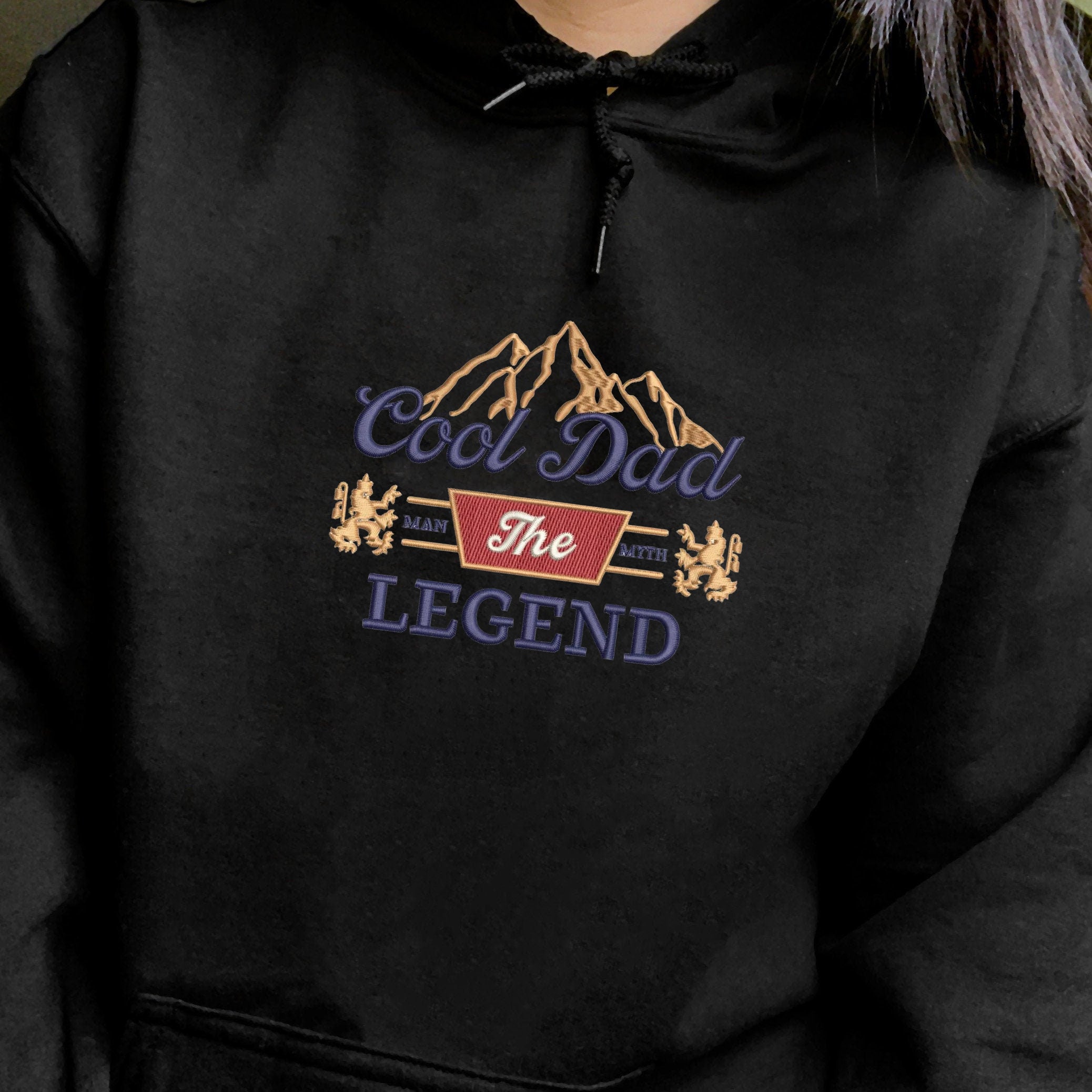 Cool Dad The Legend Sweatshirt, Father’s Day Gift for Dad, Embroidered Dad Hoodie, Gift for Him, Best Dad Crewneck