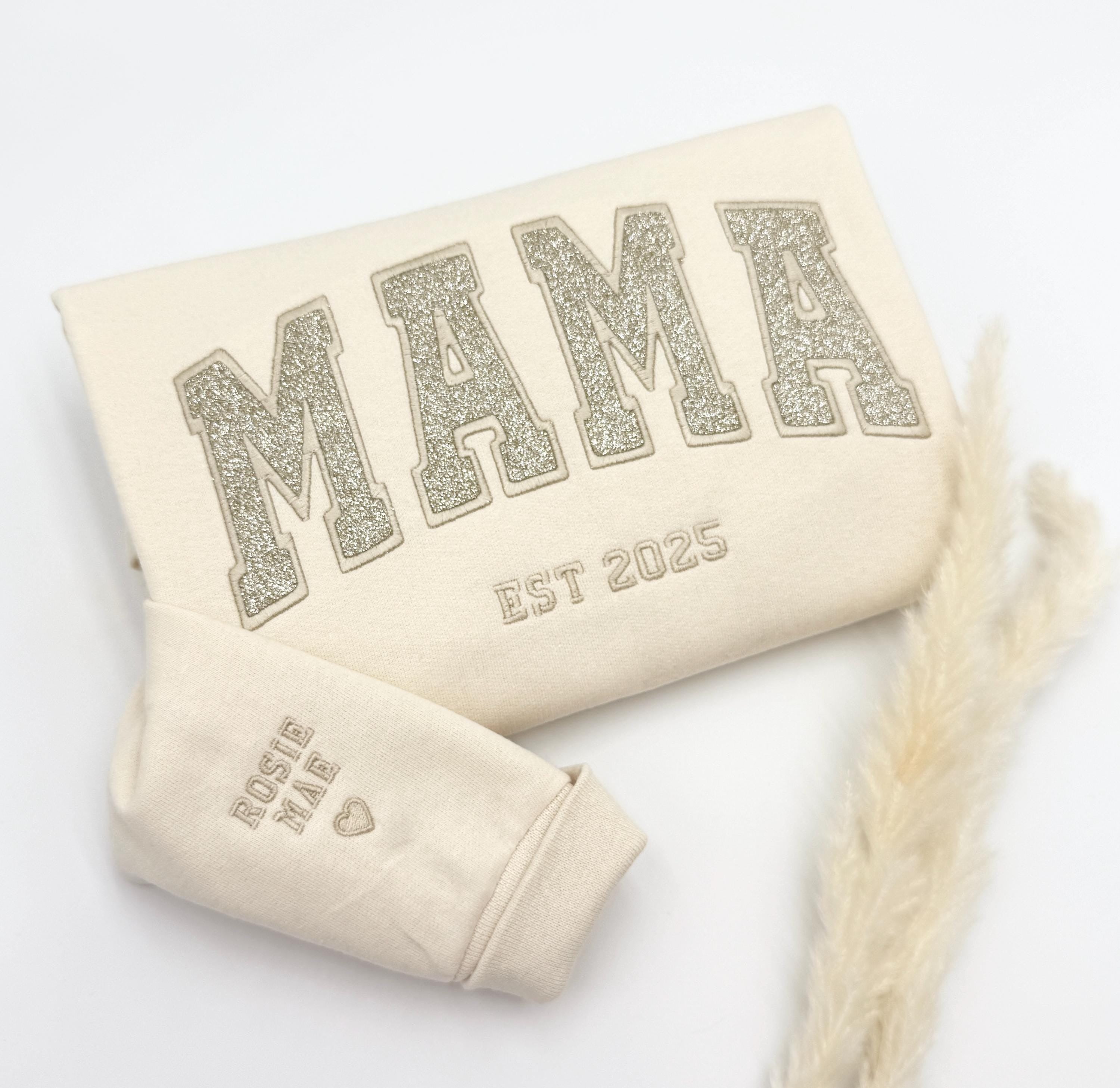 Mama Embroidered Sweatshirt, Custom Est. Year Sweater, Personalized Mom Gift, New Mom Outfit, Gift for Mama, Mothers Day Gifts, Mom Gifts