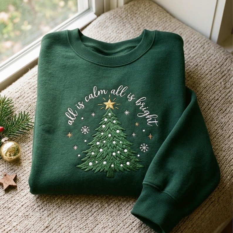 All Is Calm All Is Bright Christmas Sweatshirt, Embroidered Christmas Tree Holiday Crewneck, Cozy Winter Gift XMASS19