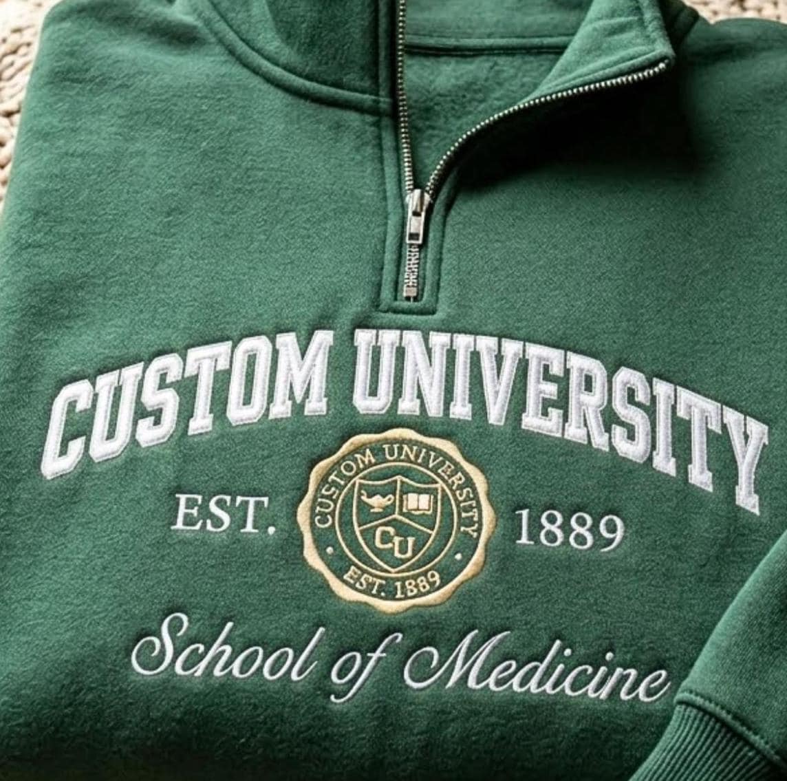 Custom University School of Medicine Quarter Zip Sweatshirt, Personalized Logo Hoodie