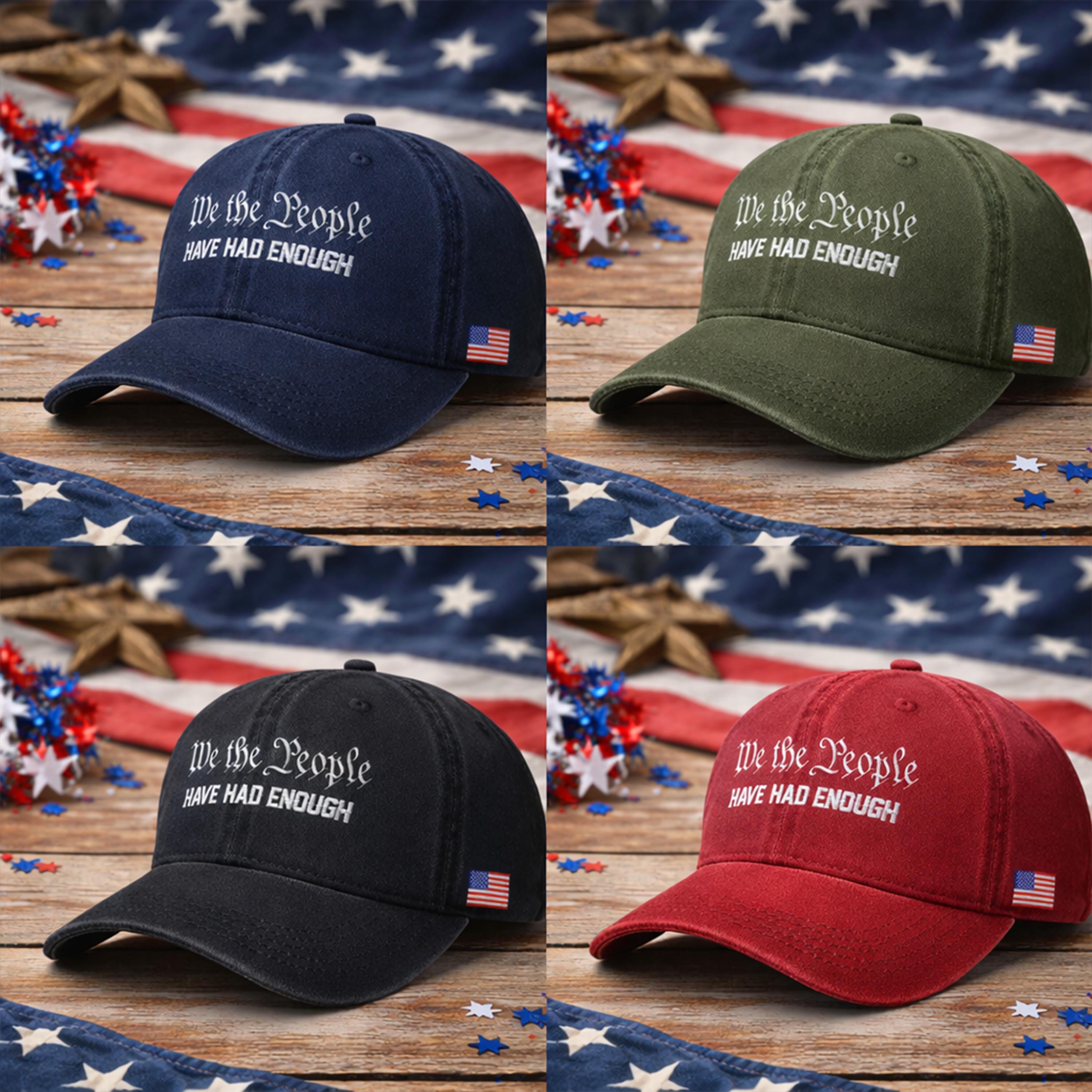 We The People Have Had Enough Embroidered Wash Cap, US Flag Wash Hat Gift