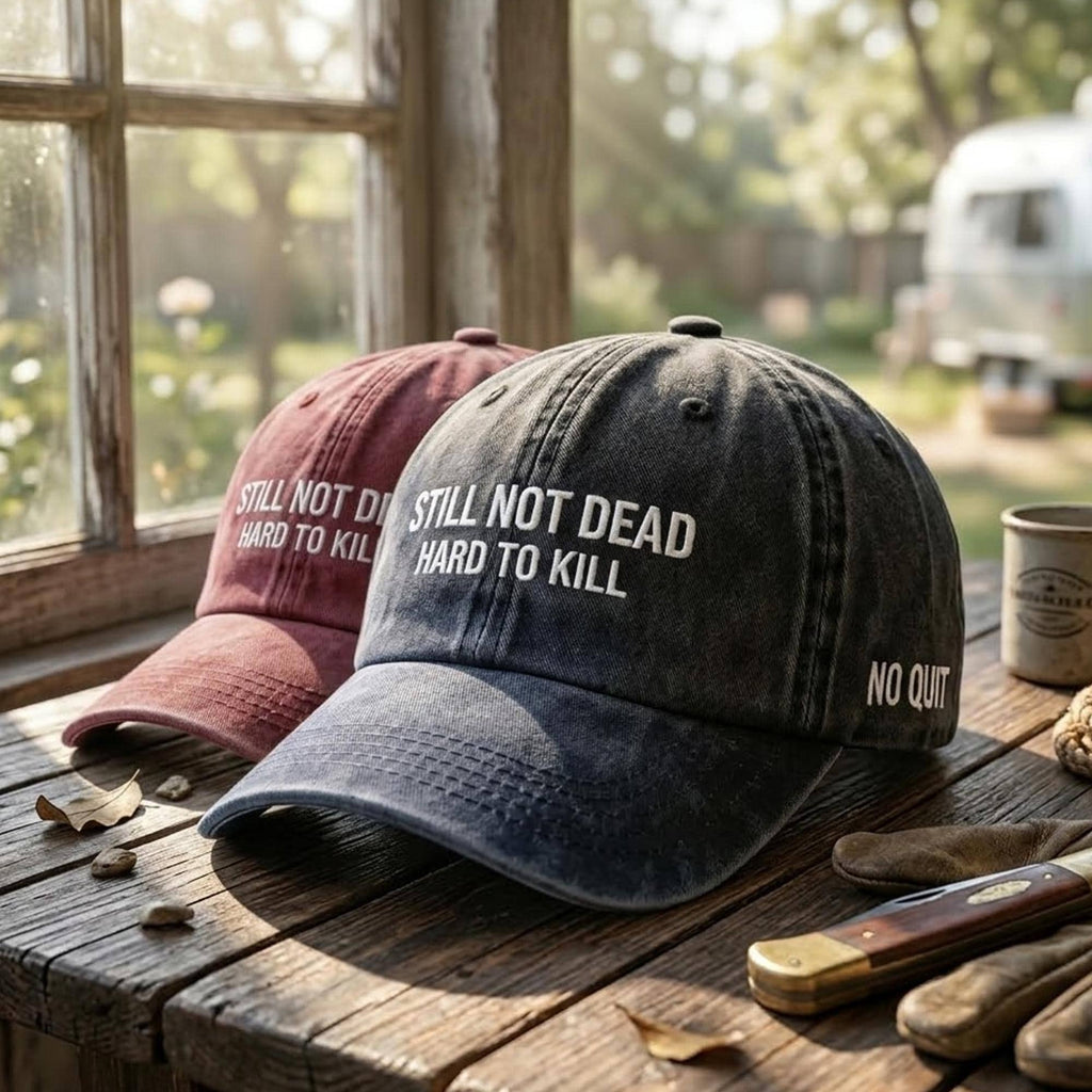 Still Not Dead Hard to Kill Vintage Cap, Funny Grandpa Birthday Gift, Veteran Dad Distressed Hat, Fathers Day Gift, Warrior Mens Gift Hat