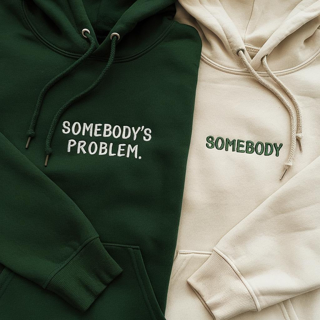 Embroidered Funny Couple Embroidered Sweatshirt, Hoodie, Somebody's Problem, Matching Hoodies For Couple, Valentine Matching Gift for Couple