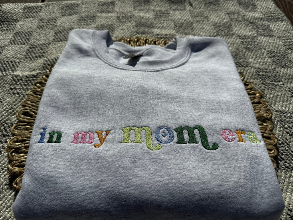 In My Mom Era Embroidered Sweatshirt, Mama Embroidered Crewneck, Mama Shirt, Trendy Mom Apparel, Embroidered Mother's Day Gift