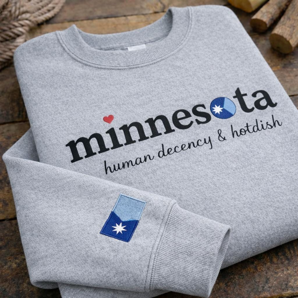 Minnesota Human Decency & Hotdish Embroidered Sweatshirt, Minnesota Strong, Human Rights Sweater, I Stand With Minnesota Shirt, Abolish ICE