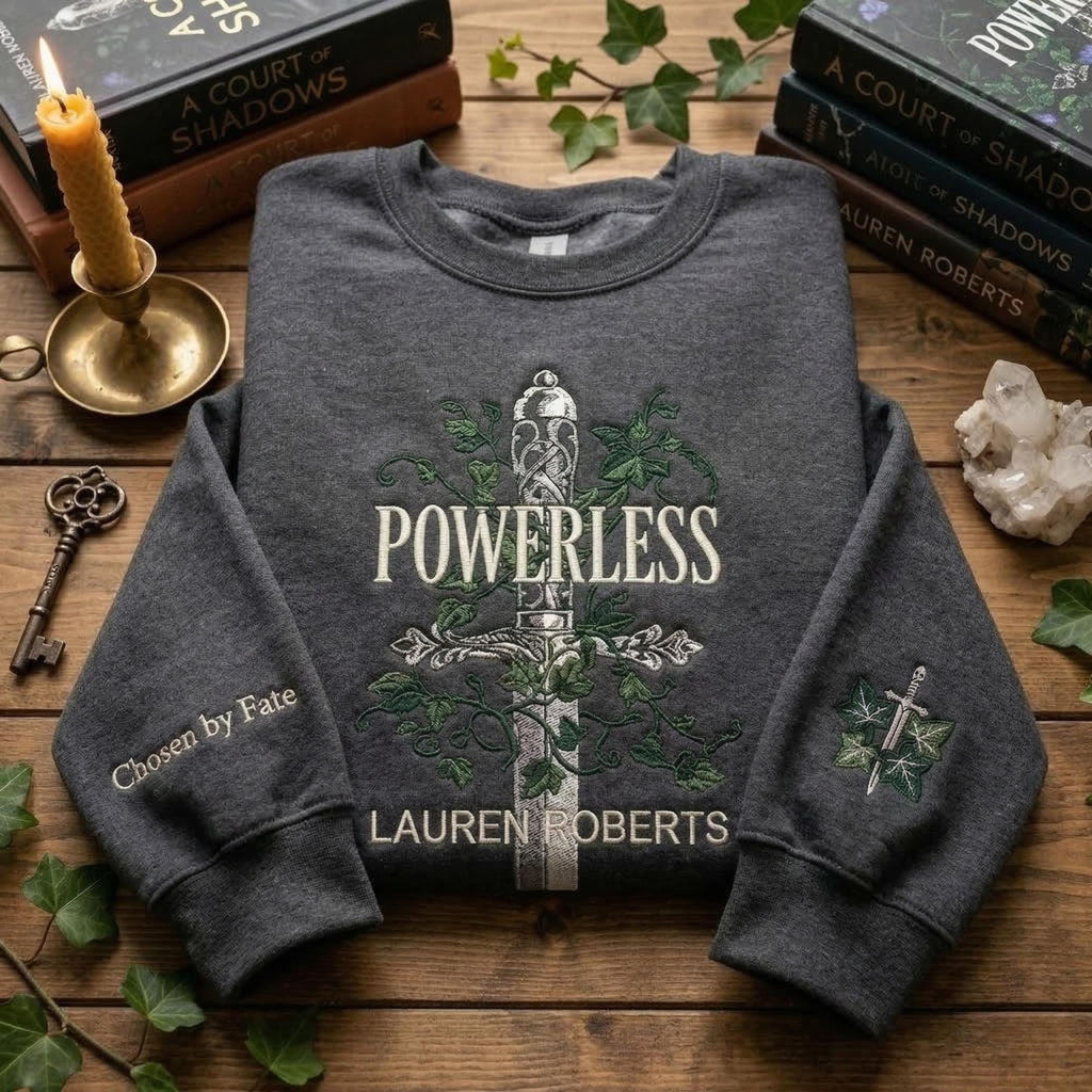 Powerless Lauren Roberts Embroidered Shirt, Powerless Embroidery Sweatshirt, Gift For Book Lovers, Bookish Merch, Fantasy Reader Apparel