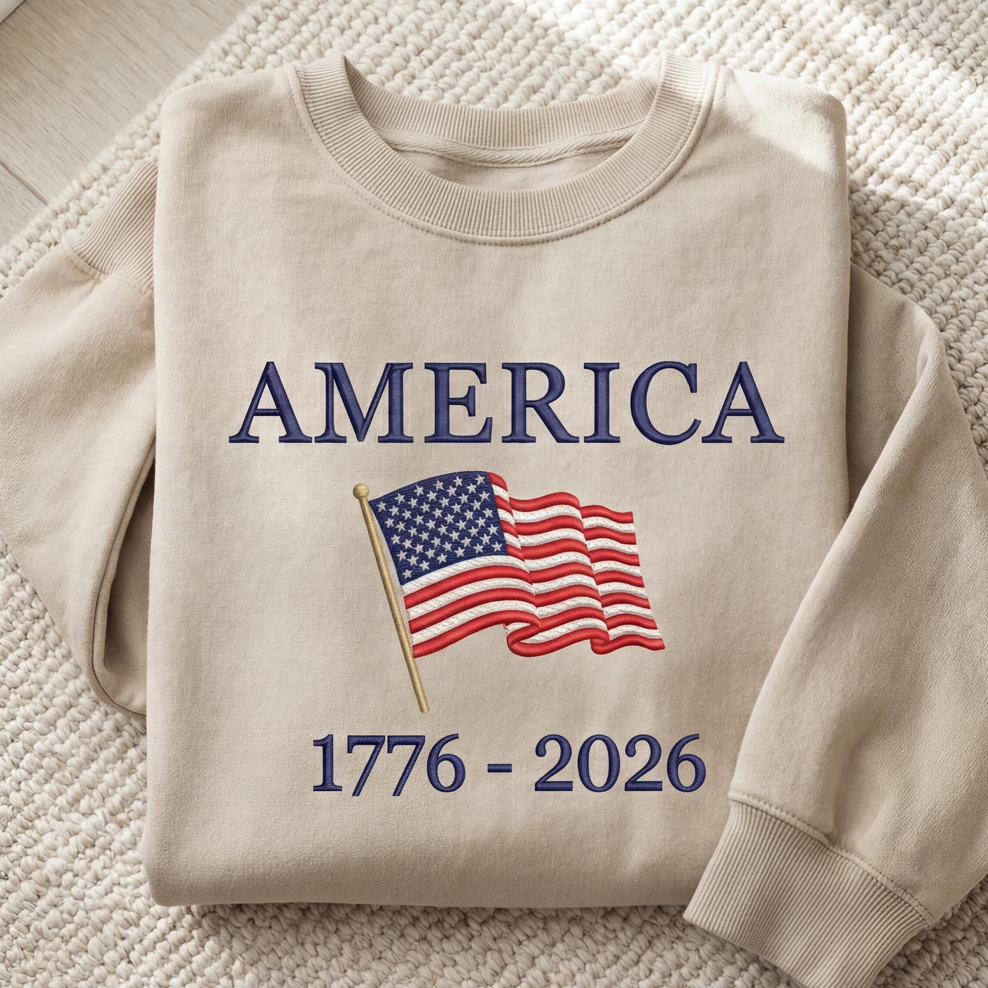 Embroidered 250th Anniversary America Sweatshirt, 1776-2026 USA Flag Crewneck, Custom July 4th Independence Gift, Red White Blue US Apparel