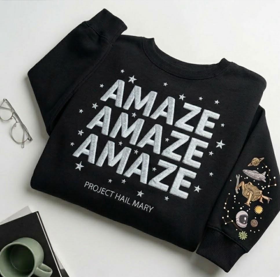 Embroidered Rocky Amaze Amaze Amaze Sweatshirt, Erid Planet Project Hail Mary Shirt, Sci-fi Fantasy Bookish Crewneck, Book Lovers Gift