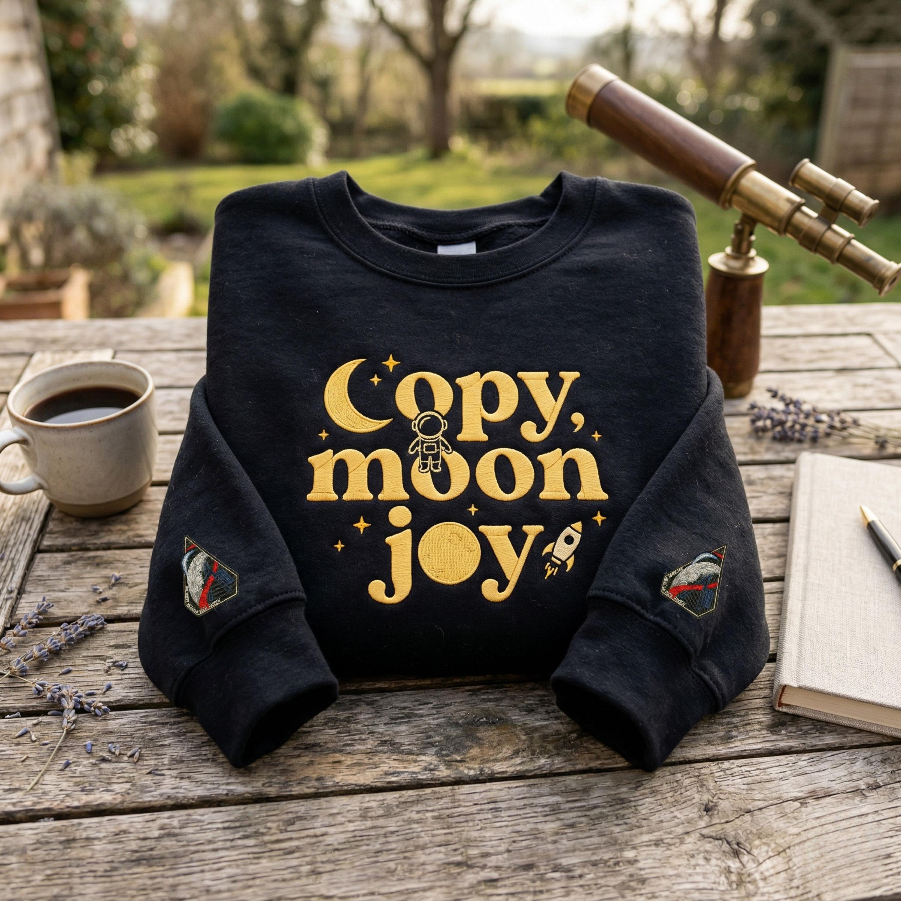 Embroidered Space Sweatshirt, Moon Joy Quote Pullover, Minimal Lunar Design, Cozy Cotton Blend, Aesthetic Gift