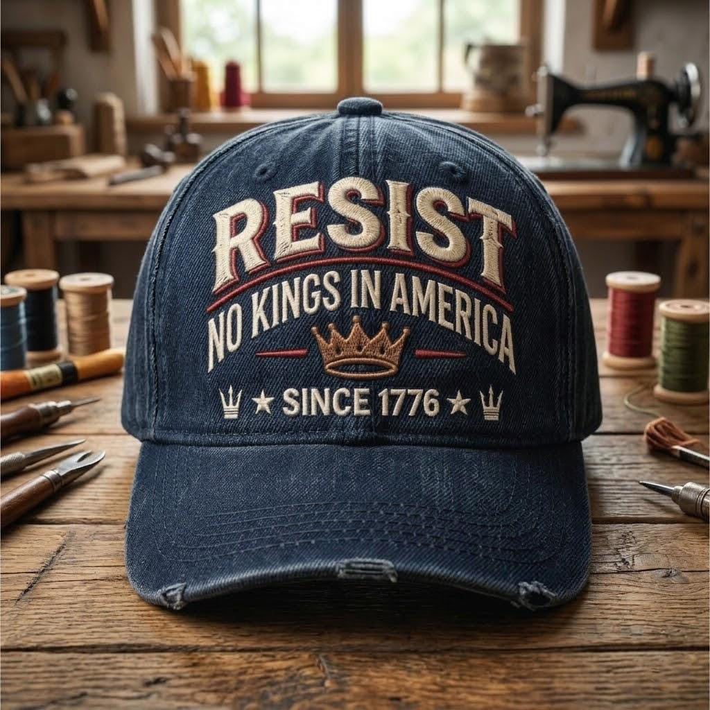 Embroidered No Kings in America Hat, RESIST Protest Cap, Political Statement Hat Since 1776, No Kings Baseball Hat, Anti Monarchy Gift