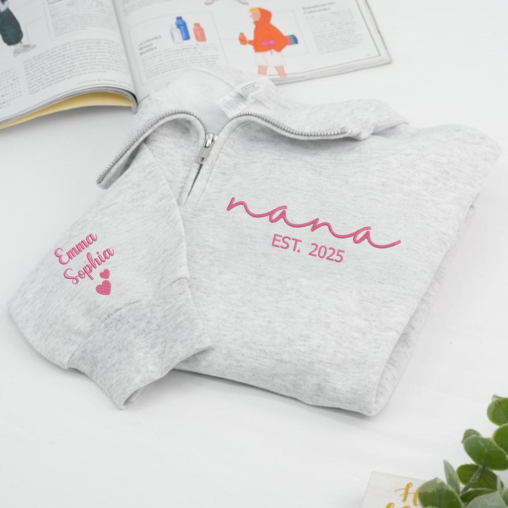 Custom Nana Sweatshirt, Personalized Nana EST Embroidered Quarter Zip Sweater, Christmas Gifts For Grandma, Nana, Mimi, New Grandma Gifts