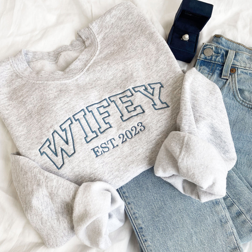 Custom Wifey EST. Date Embroidered Crewneck Sweatshirt, MRS Personalized Crew Neck Pullover, New Bride Sweatshirt, Gift For Wife