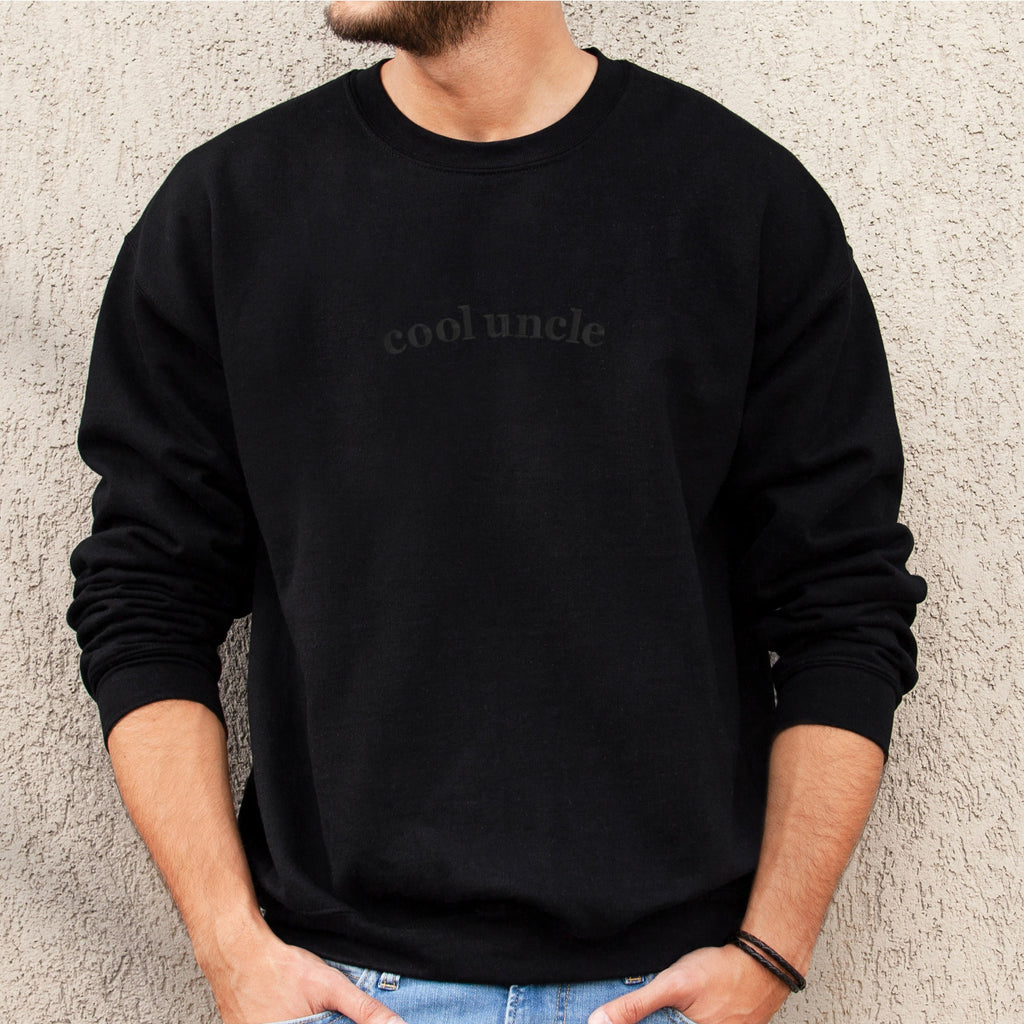 Cool Uncle Embroidered Sweatshirt, Funny Gift for Uncle, Cozy Pullover, Minimal Streetwear Outfit