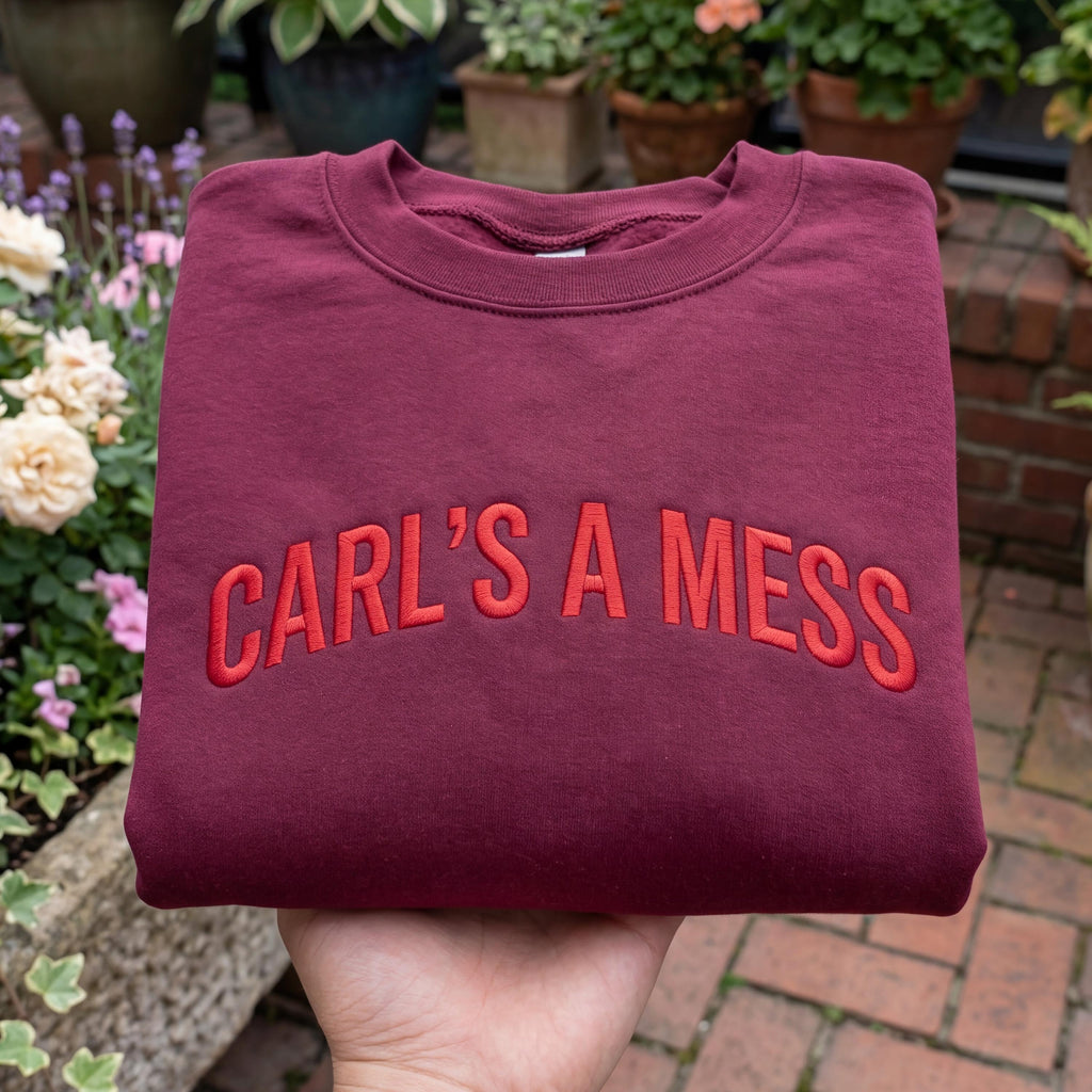 Embroidered Carls a Mess Shirt, Funny Minimalist Quote Tee, Unisex Cotton Casual Top, Trendy Streetwear Style, Soft Everyday Outfit Gift