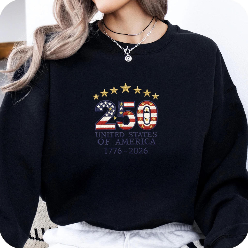 USA 250th Anniversary Embroidery Sweatshirt – American Independence 1776–2026, Patriotic Machine Embroidery Sweatshirt