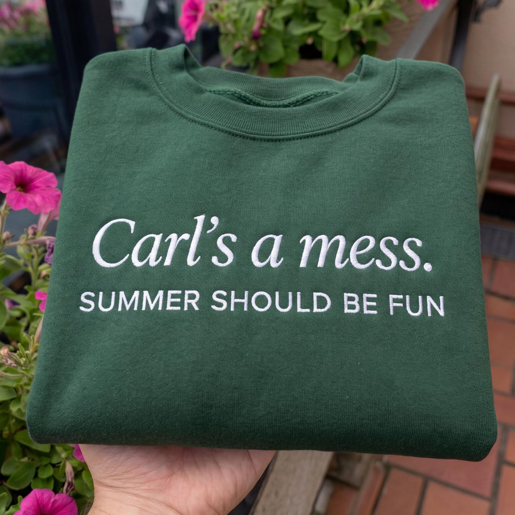 Carls a Mess Embroidered Shirt – “Summer Should Be Fun” Quote Tee, Minimalist Unisex Soft Cotton Top, Casual Streetwear Gift for Men & Women