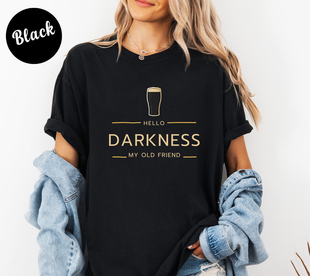 Embroidered Hello Darkness My Old Friend Irish Beer T-Shirt | St Patrick's Day Party  Embroidered  Tee | Funny Drinking Gift | Stout Beer Lover | Irish Pride Apparel