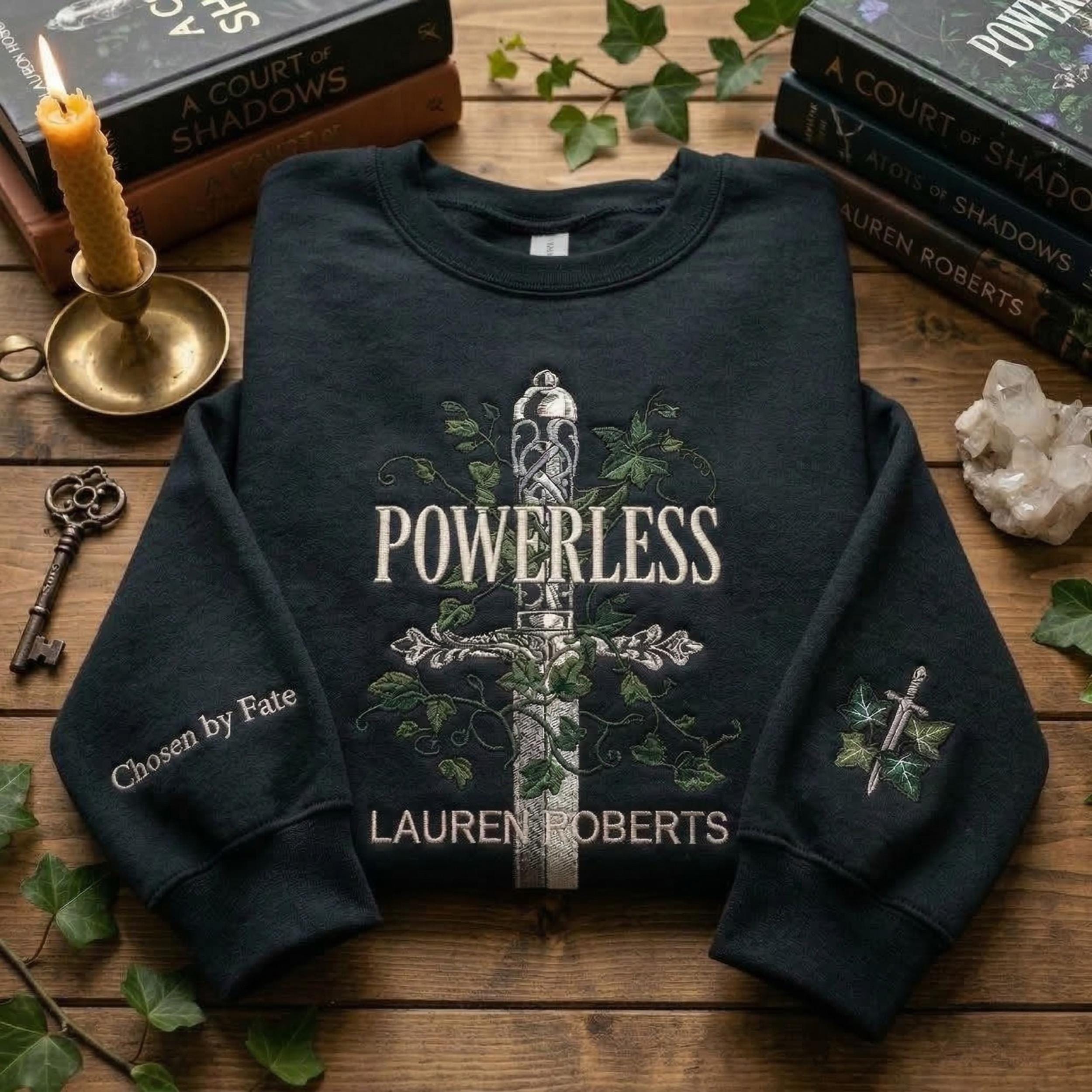 Powerless Lauren Roberts Embroidered Shirt, Powerless Embroidery Sweatshirt, Gift For Book Lovers, Bookish Merch, Fantasy Reader Apparel
