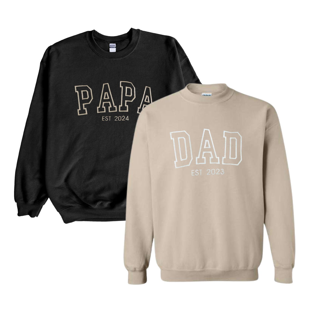 Men's Custom Embroidered Sweatshirt // Papa Est Sweatshirt, Custom Father Embroidered Gifts, Tee For New Dad, Embroidered Grandpa Sweatshirt