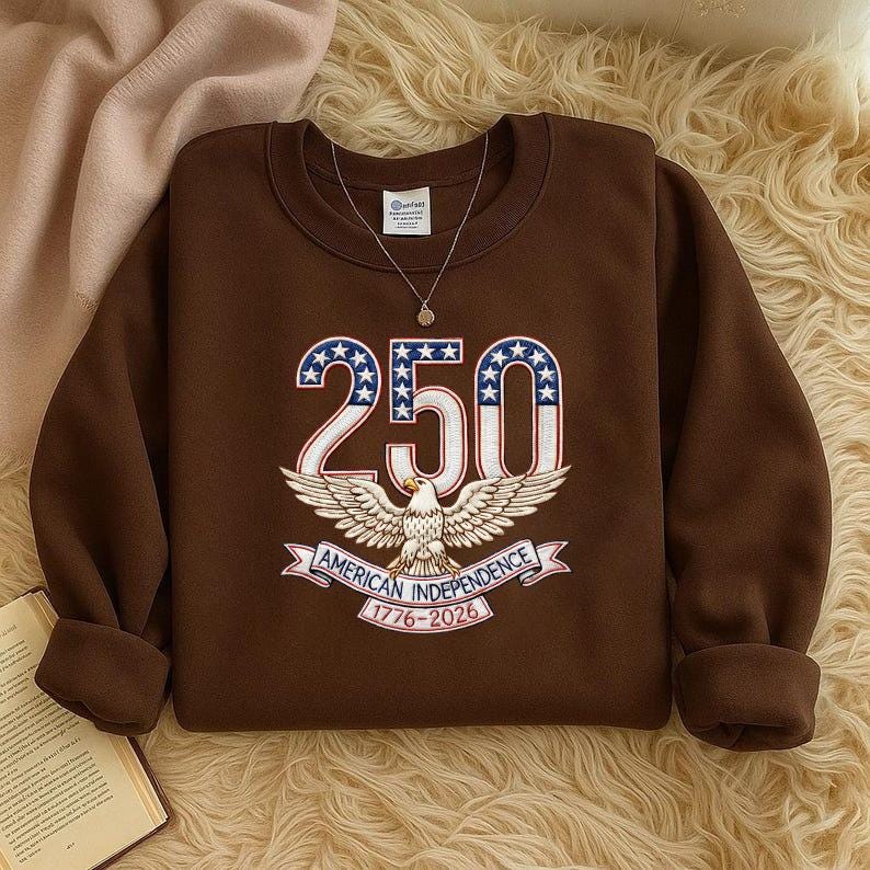 250th American Independence Patriotic Sweatshirt – USA Eagle Machine Embroidery 1776–2026