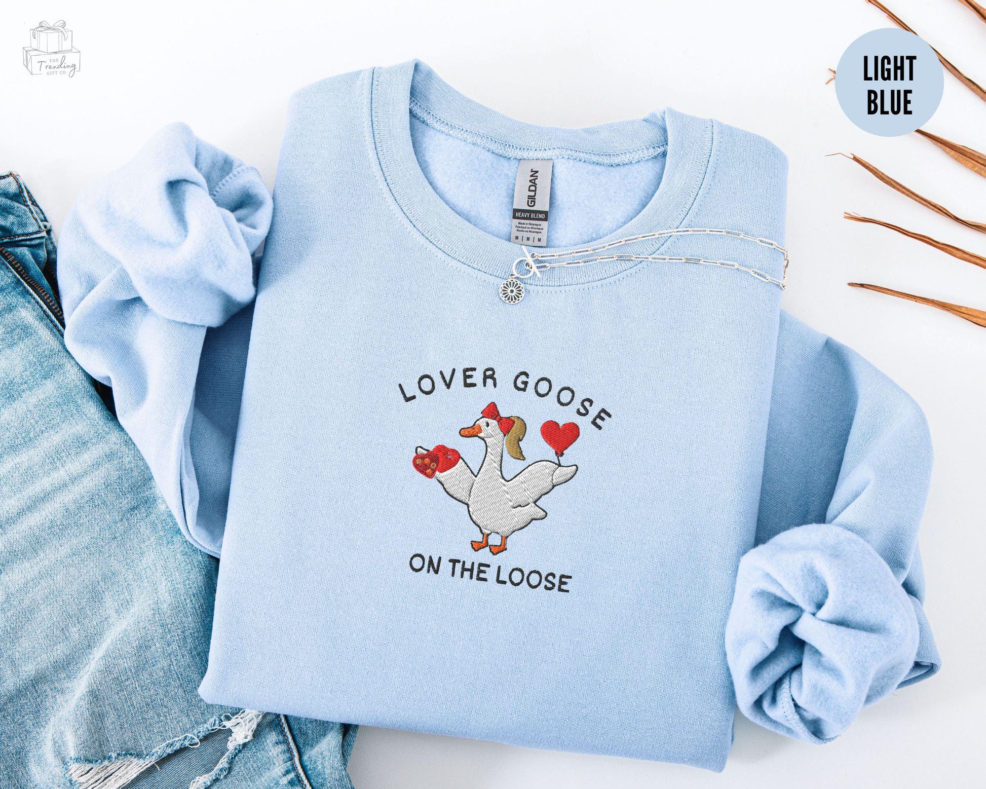 Silly Goose Valentine Sweatshirt – Cute Embroidered Goose, Funny Gift for Best Friend or Girlfriend