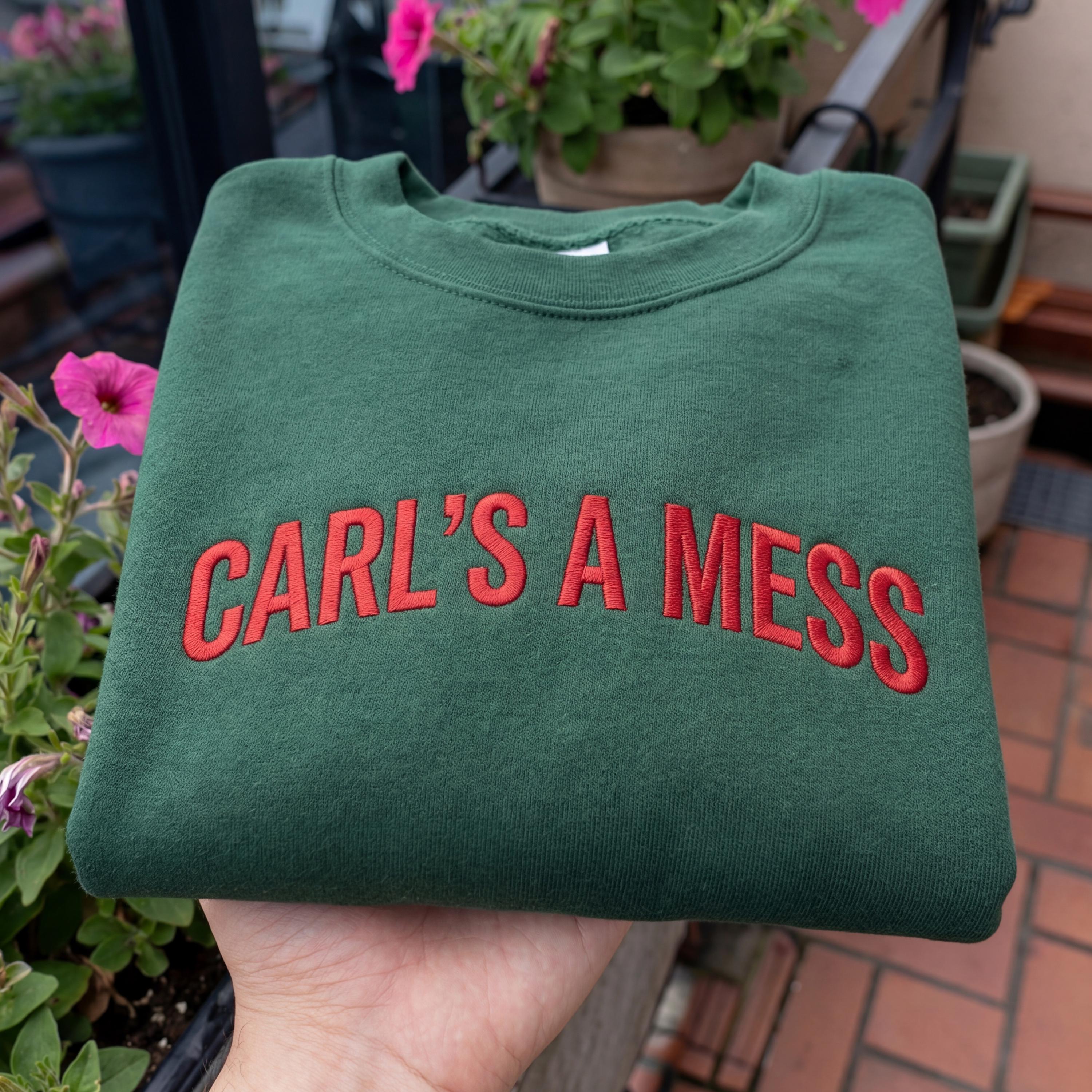 Embroidered Carls a Mess Shirt, Funny Minimalist Quote Tee, Unisex Cotton Casual Top, Trendy Streetwear Style, Soft Everyday Outfit Gift