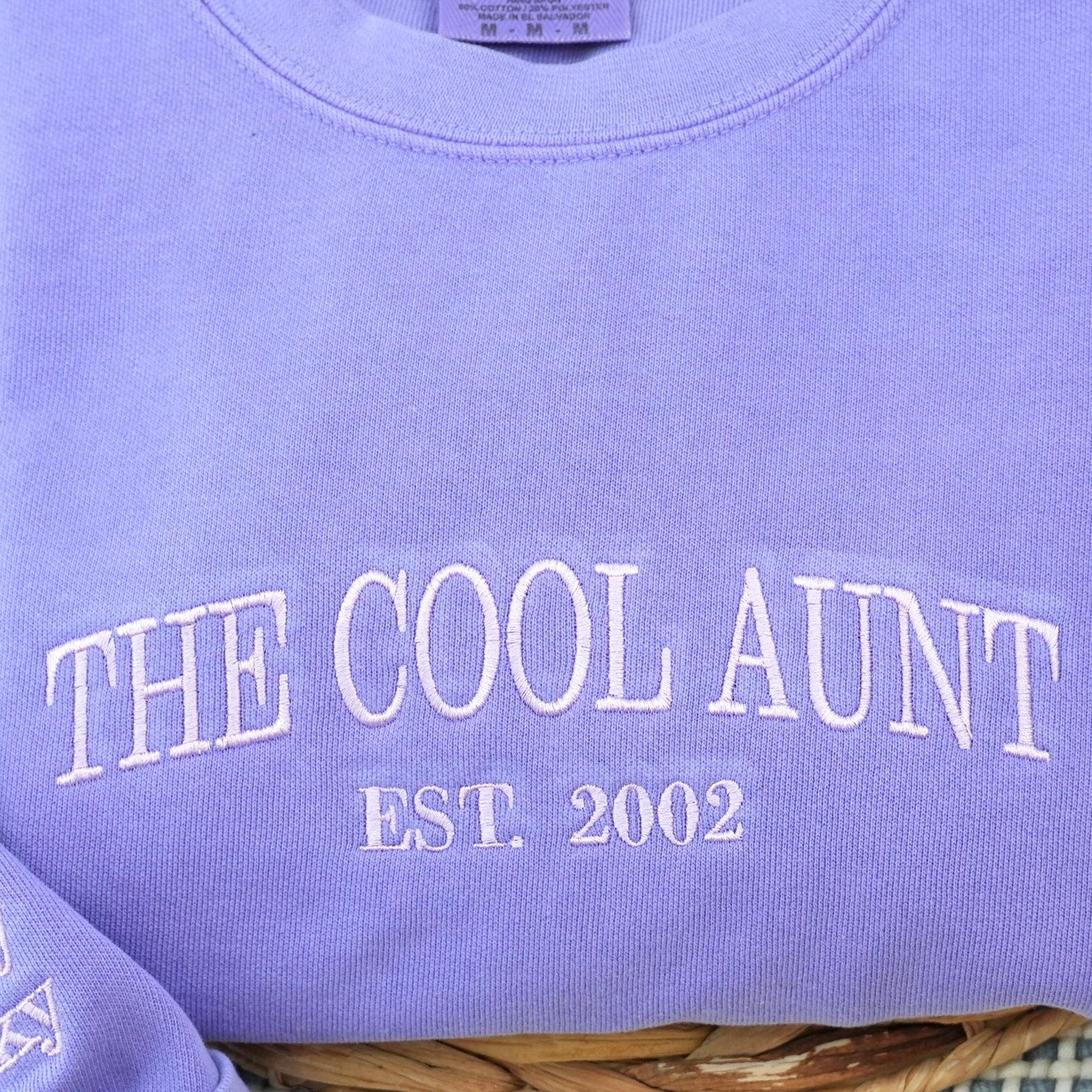 The Cool Aunt Sweatshirt Best Auntie Sweatshirt, Embroidered Cool Aunt Outfits, New Aunt Crewneck, Best Auntie Gift
