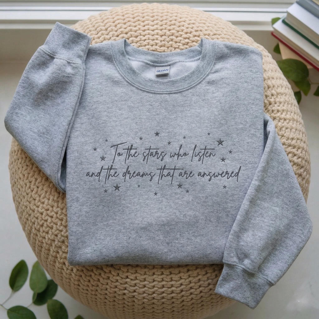 To the Stars Who Listen Embroidered Sweatshirt, ACOTAR Shirt, Fantasy Book Sweatshirt, Book Lover Gift, Velaris City of Starlight Sweatshirt