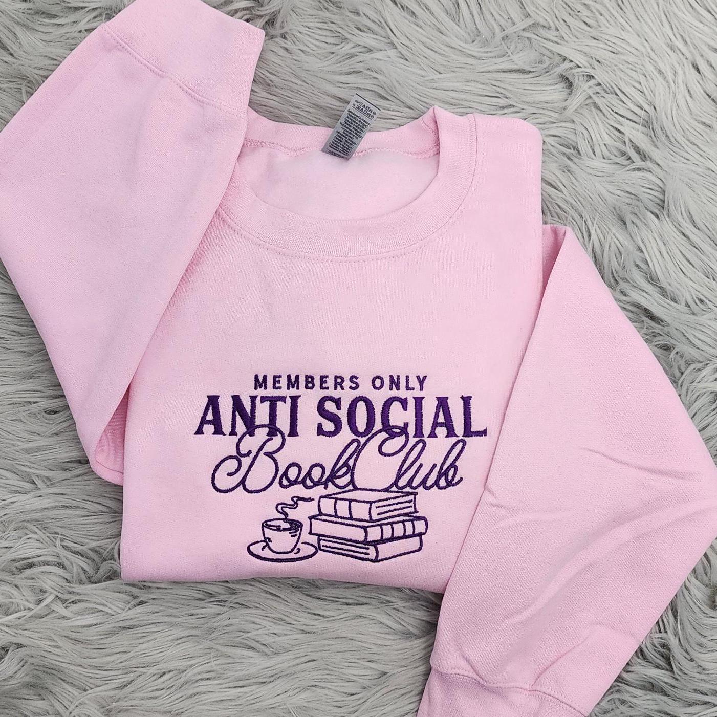 Anti-Social Book Club Embroidered Crewneck: Cozy Literary Sweatshirt