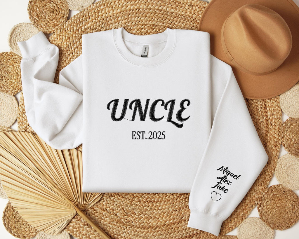 Uncle Embroidered Sweatshirt, Custom Embroidery Sweatshirt, Uncle Embroidered, Uncle Est Year Hoodie, Custom Uncle Gifts