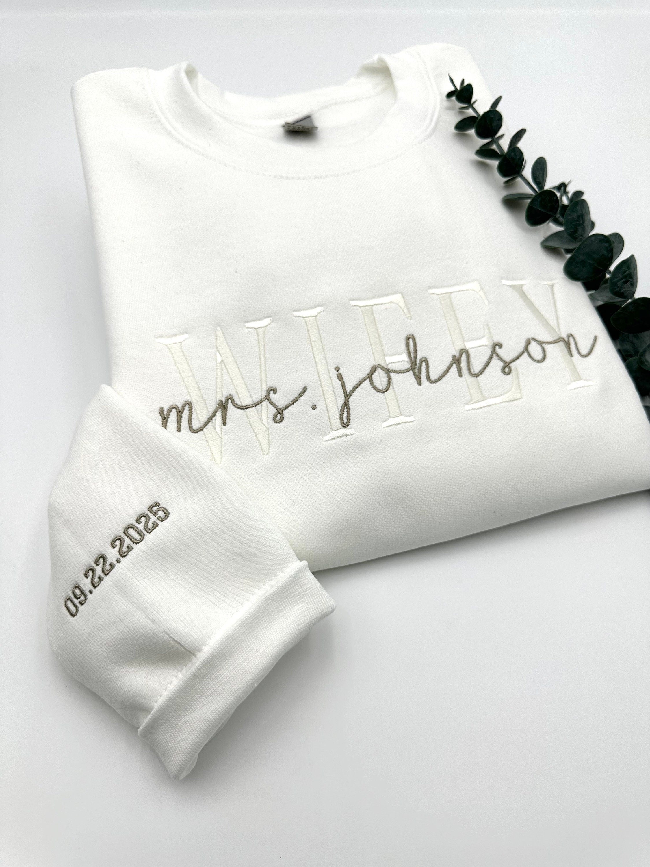 Embroidered Wifey Sweatshirt, Hoodie, Personalized Gift for Wife, Mom Embroidered Sweater, Wedding Gift Bride, Mother's Day Gifts
