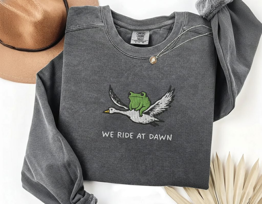 We Ride at Dawn Embroidered Sweatshirt, Frog & Goose Crewneck, Funny Medieval Gift