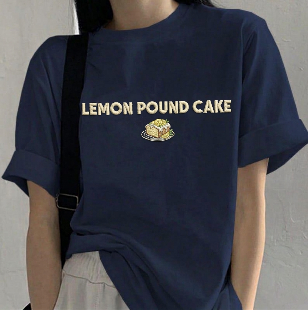 Embroidered Lemon Pound Cake T-Shirt, Funny Dessert Graphic Tee, Meme Sweatshirt, Food Humor Shirt, Cute Baking Gift