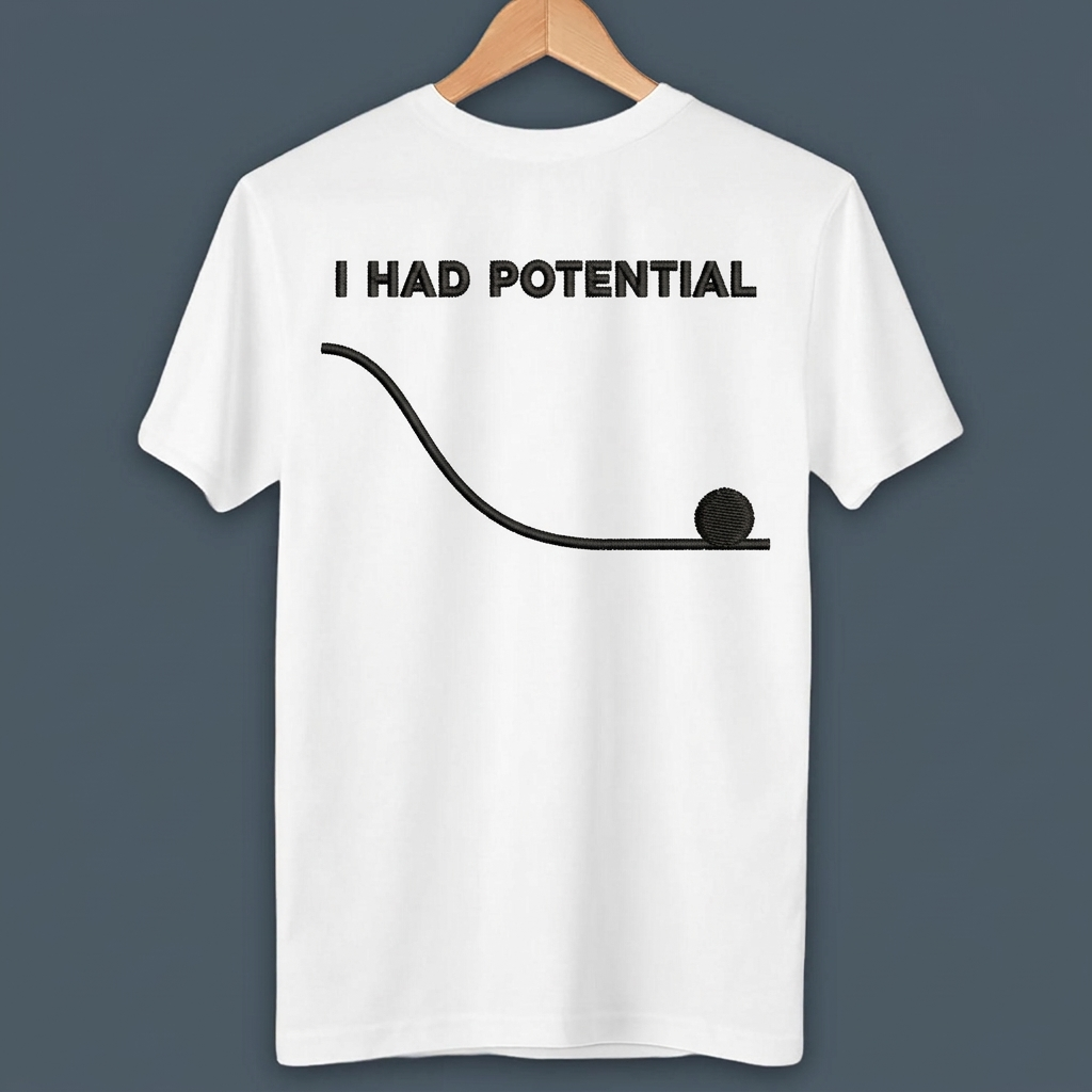 Embroidered I Had Potential Shirt, Project Hail Mary Tee, Sci-Fi Novel Inspired T-Shirt, Book Lover Gift, Nerd Humor Apparel