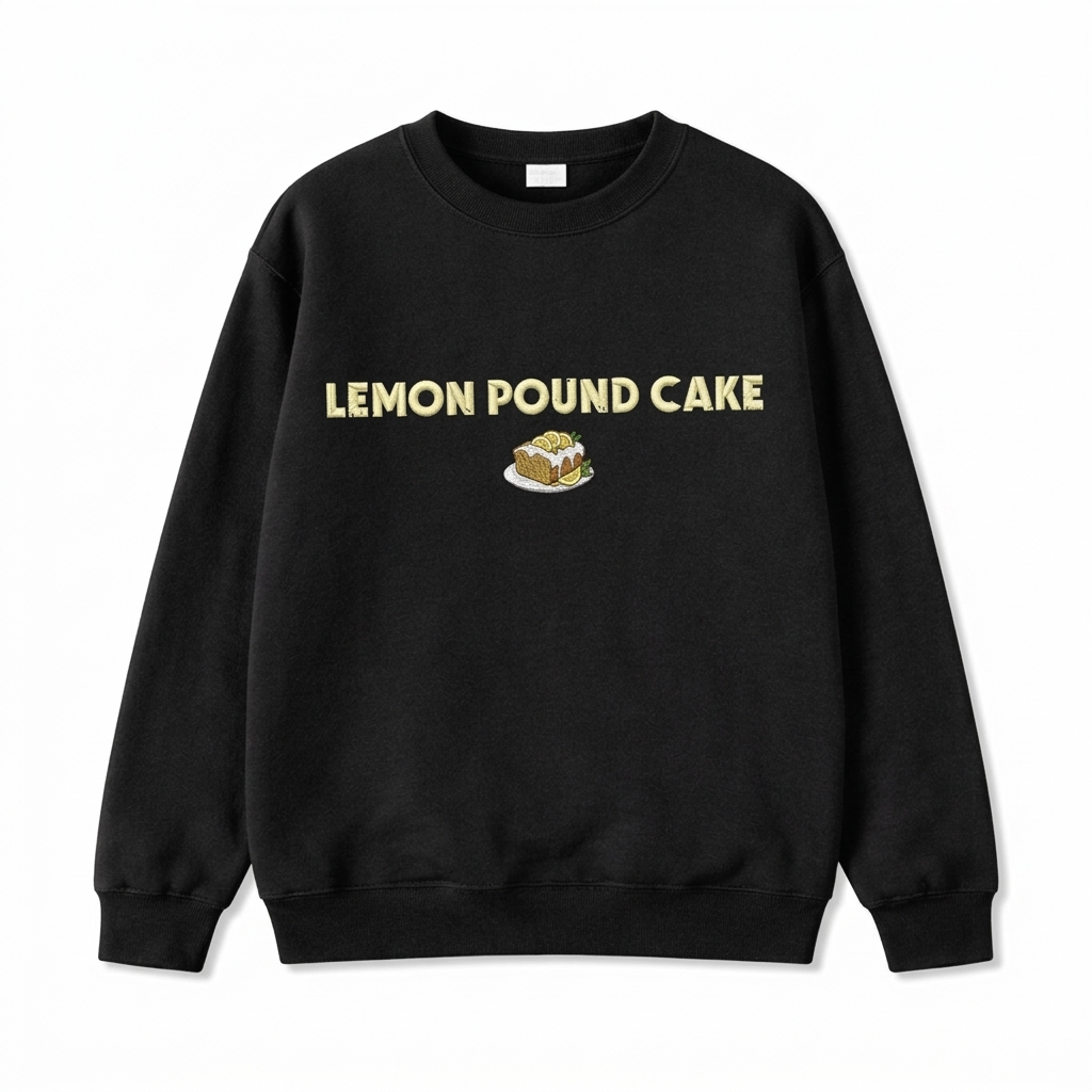 Embroidered Lemon Pound Cake T-Shirt, Funny Dessert Graphic Tee, Meme Sweatshirt, Food Humor Shirt, Cute Baking Gift
