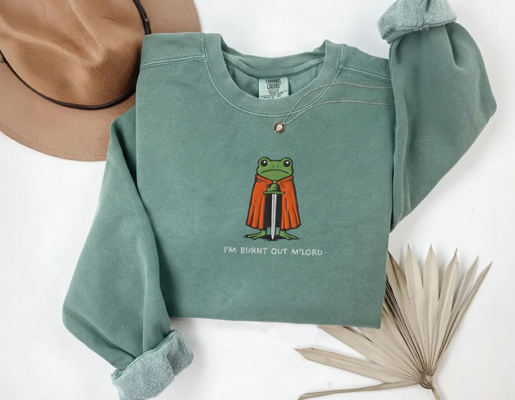 I’m Burnt Out My Lord Sweatshirt, Funny Knight Frog Embroidered Crewneck, Medieval Humor Gift